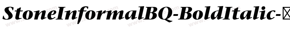 StoneInformalBQ-BoldItalic字体转换