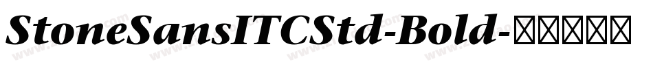 StoneSansITCStd-Bold字体转换