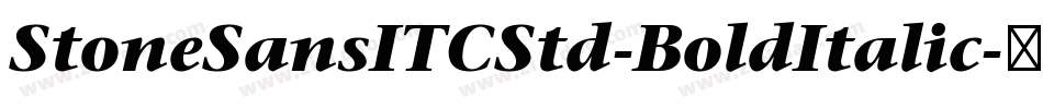 StoneSansITCStd-BoldItalic字体转换