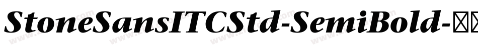 StoneSansITCStd-SemiBold字体转换