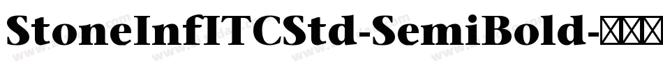 StoneInfITCStd-SemiBold字体转换