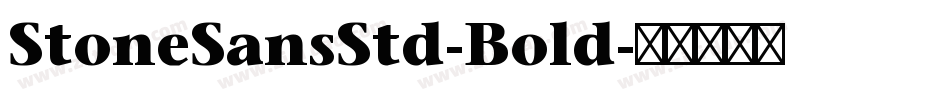 StoneSansStd-Bold字体转换