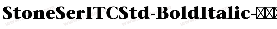 StoneSerITCStd-BoldItalic字体转换