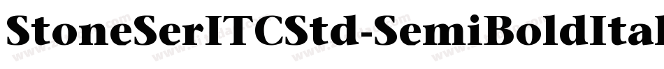 StoneSerITCStd-SemiBoldItalic字体转换