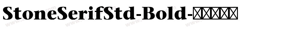 StoneSerifStd-Bold字体转换