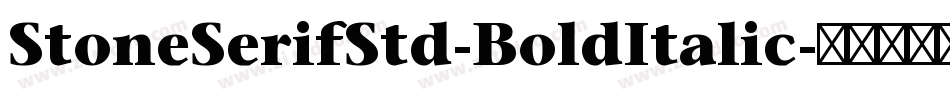 StoneSerifStd-BoldItalic字体转换