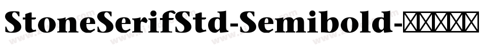 StoneSerifStd-Semibold字体转换