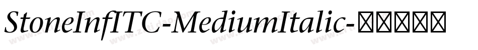 StoneInfITC-MediumItalic字体转换