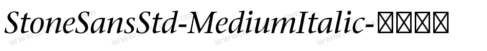 StoneSansStd-MediumItalic字体转换