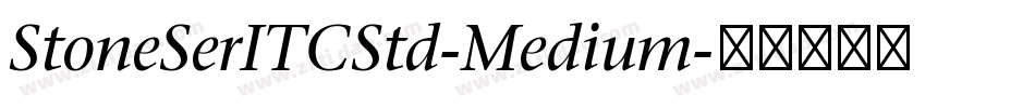 StoneSerITCStd-Medium字体转换