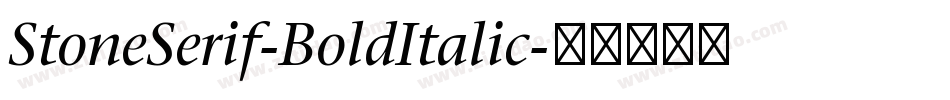 StoneSerif-BoldItalic字体转换
