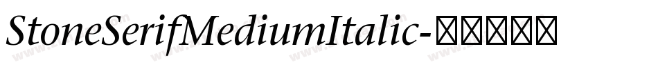 StoneSerifMediumItalic字体转换