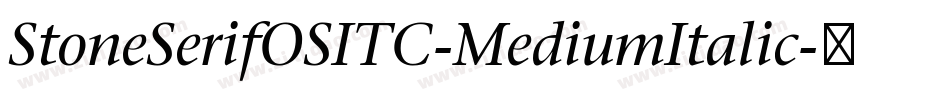 StoneSerifOSITC-MediumItalic字体转换