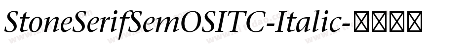 StoneSerifSemOSITC-Italic字体转换