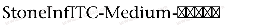 StoneInfITC-Medium字体转换