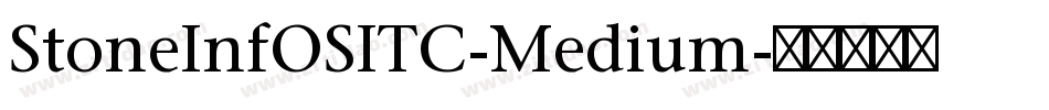 StoneInfOSITC-Medium字体转换