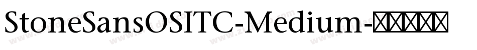StoneSansOSITC-Medium字体转换
