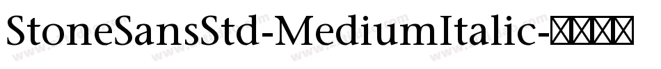 StoneSansStd-MediumItalic字体转换