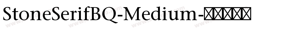StoneSerifBQ-Medium字体转换