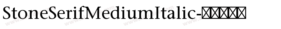 StoneSerifMediumItalic字体转换