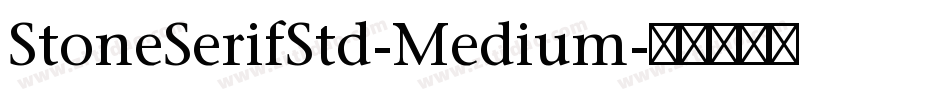 StoneSerifStd-Medium字体转换