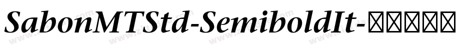 SabonMTStd-SemiboldIt字体转换