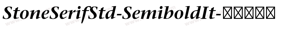 StoneSerifStd-SemiboldIt字体转换