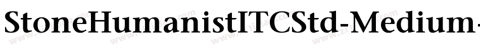 StoneHumanistITCStd-Medium字体转换