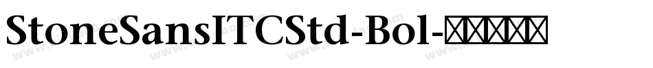 StoneSansITCStd-Bol字体转换