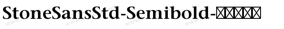 StoneSansStd-Semibold字体转换