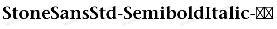 StoneSansStd-SemiboldItalic字体转换