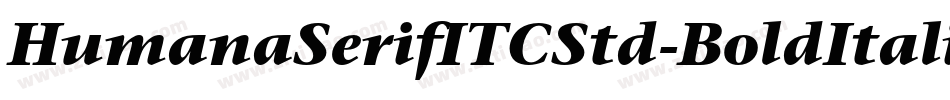 HumanaSerifITCStd-BoldItalic字体转换