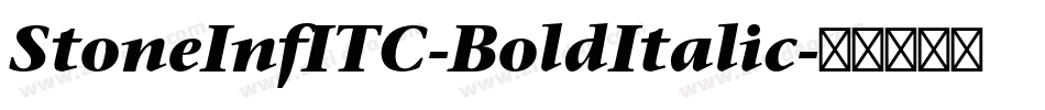 StoneInfITC-BoldItalic字体转换