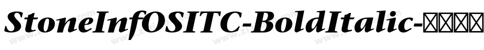 StoneInfOSITC-BoldItalic字体转换