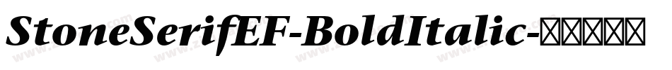 StoneSerifEF-BoldItalic字体转换