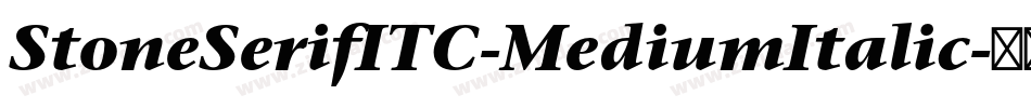 StoneSerifITC-MediumItalic字体转换