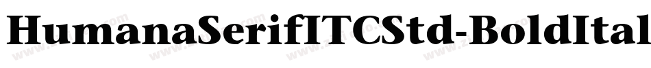 HumanaSerifITCStd-BoldItalic字体转换