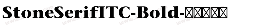 StoneSerifITC-Bold字体转换