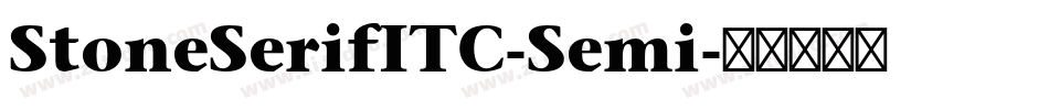 StoneSerifITC-Semi字体转换