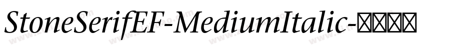 StoneSerifEF-MediumItalic字体转换
