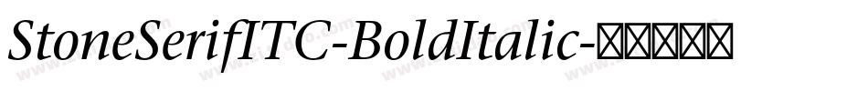 StoneSerifITC-BoldItalic字体转换