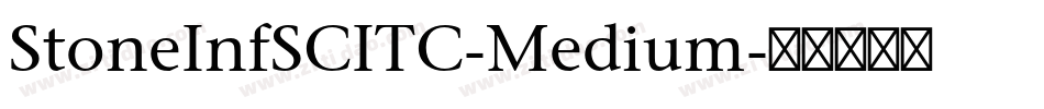 StoneInfSCITC-Medium字体转换