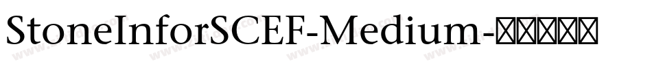 StoneInforSCEF-Medium字体转换