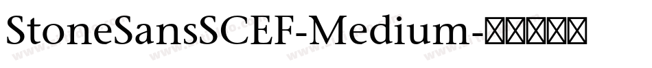StoneSansSCEF-Medium字体转换