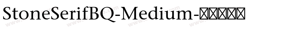 StoneSerifBQ-Medium字体转换