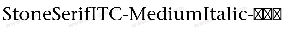 StoneSerifITC-MediumItalic字体转换