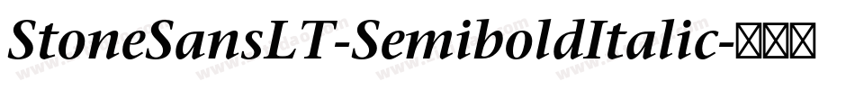 StoneSansLT-SemiboldItalic字体转换