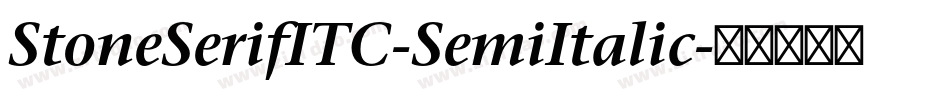 StoneSerifITC-SemiItalic字体转换