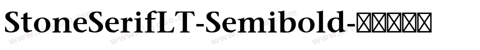 StoneSerifLT-Semibold字体转换