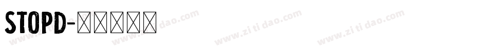 StopD字体转换